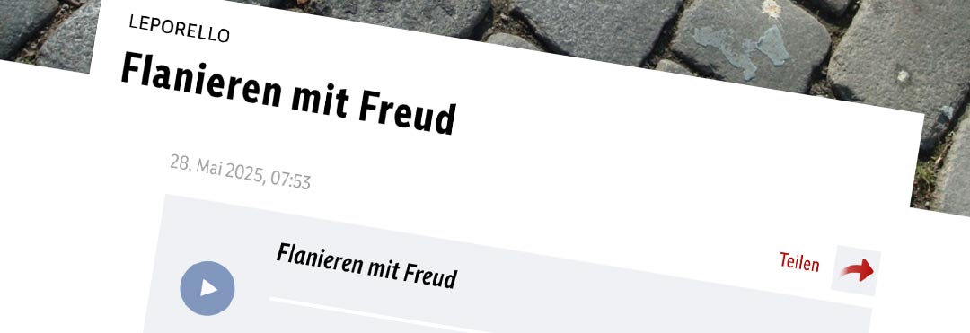 Flanieren mit Freud